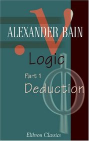 Logic: Part 1. Deduction