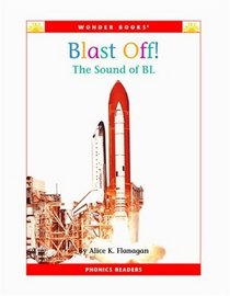 Blast Off!: The Sound of Bl (Phonice Readers)