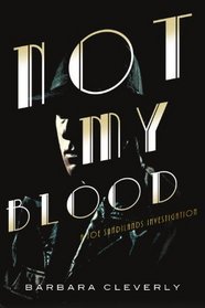 Not My Blood (Detective Joe Sandilands, Bk 10)