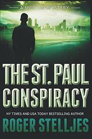 The St. Paul Conspiracy (McRyan Mystery Series)