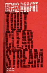 Tout Clear Stream (French Edition)