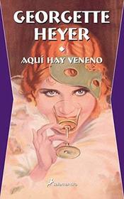 Aqui hay veneno (Behold, Here's Poison) (Spanish Edition)