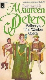 Katheryn, the Wanton Queen