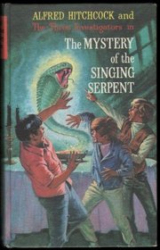 Mystery of the Singing Serpent (A. Hitchcock Bks.)