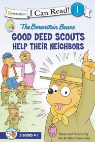 The Berenstain Bears Good Deed Scouts Help Their Neighbors (Berenstain Bears) (Living Lights) (I Can Read! Level 1)