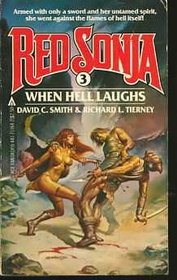 When Hell Laughs (Red Sonja, Book 3)