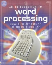 An Introduction to Word Processing Using Word 97 or Office 97 (Usborne Computer Guides)