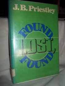 Found, Lost, Found