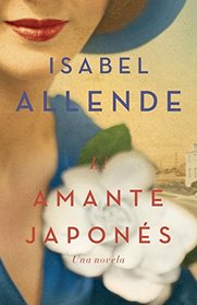 El amante japons: Una novela (Spanish Edition)