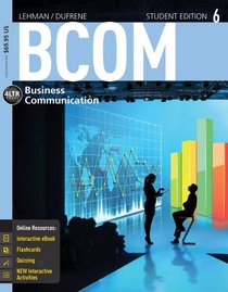 BCOM 6 (with CourseMate Printed Access Card) (New, Engaging Titles from 4ltr Press)