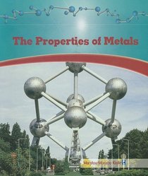 The Properties of Metals (Library of Physical Science)