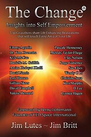 The Change 7: Insights Into Self-empowerment