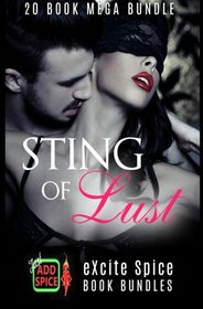 Sting of Lust: 20 Book Excite Spice MEGA Bundle