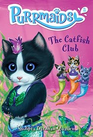 Purrmaids #2: The Catfish Club