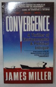 The Convergence: A Futuristic Thriller of Environmental Intrigue