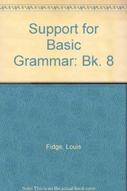 Support for Basic Grammar: Bk. 8