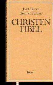Christenfibel (German Edition)