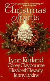 Christmas Spirits: Three Wise Ghosts / Keeping Faith / Only Fifteen Shopping Days Left... / The Ghost of Christmas Present