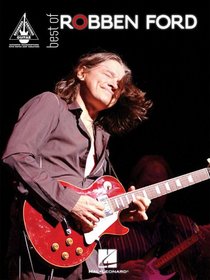 Best of Robben Ford (Guitar Recorded Versions)