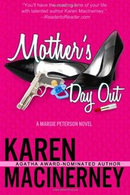 Mother's Day Out (Margie Peterson, Bk 1)