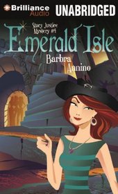 Emerald Isle (A Stacy Justice Mystery)