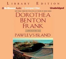 Pawleys Island : A Lowcountry Tale (Lowcountry Tales (Brilliance Audio))