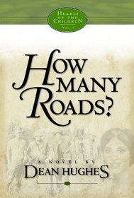 Hearts of the Children, vol. 3: How Many Roads