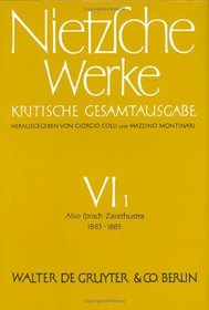 Nietzsche Werke: Kritische Gesamtausgabe
