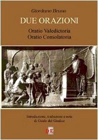 Due orazioni. Oratio valedictoria-Oratio consolatoria