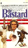 The Bastard (Kent Family Chronicles, Bk 1)