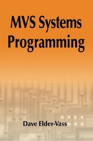 MVS Systems Programming