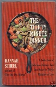 The thirty minute dinner,