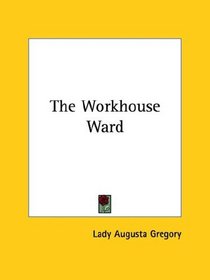The Workhouse Ward