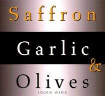 Saffron, Garlic  Olives