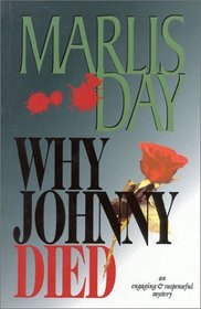 Why Johnny Died (Margo Brown Mysteries)