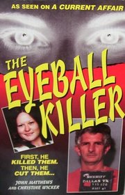 The Eyeball Killer