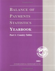 Balance of Payments Statistics Yearbook: 2002 (v. 53)