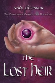 The Lost Heir (Dragonath Chronicles, Bk 1)