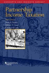 Partnership Income Taxation (Concepts and Insights)