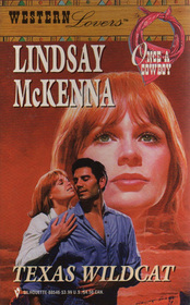 Texas Wildcat (Once a Cowboy) (Western Lovers, No 46)