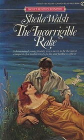The Incorrigible Rake (Signet Regency Romance)
