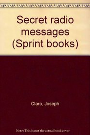 Secret radio messages (Sprint books)