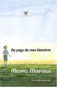 Au pays de mes histoires (French Edition)
