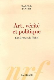 Art, vrit et politique : Confrence du Nobel