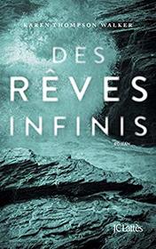 Des reves infinis (The Dreamers) (French Edition)