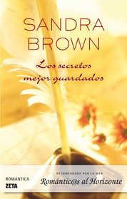 Secretos Mejor Guardados, Los (Spanish Edition)