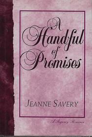 A Handful of Promises