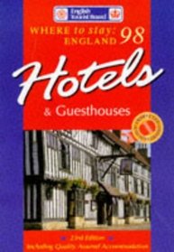 Where to Stay England 98: Hotels & Guesthouses (Annual)