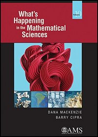 What's Happening in the Mathematical Sciences (What's Happening in the Mathermatical Sciences)
