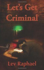 Let's Get Criminal (Nick Hoffman, Bk 1)